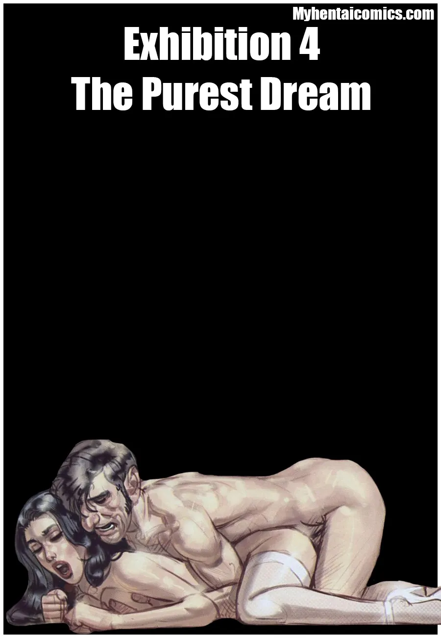 Exhibition 4 - The Purest Dream porno comics