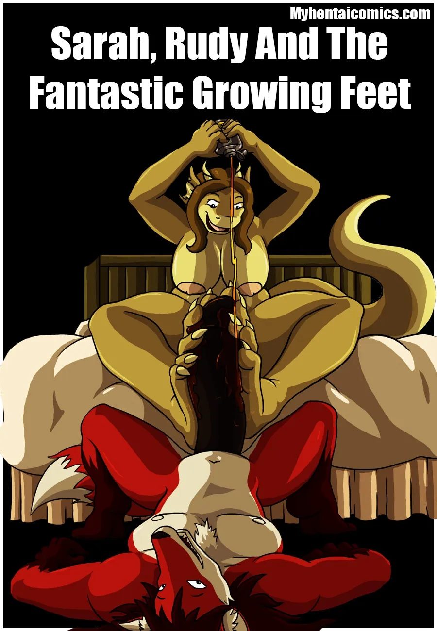 Sarah, Rudy And The Fantastic Growing Feet porno comics