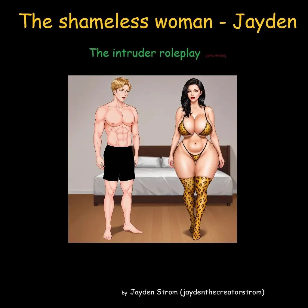 The Shameless Woman - Jayden - The Intruder Roleplay porno comics Cover