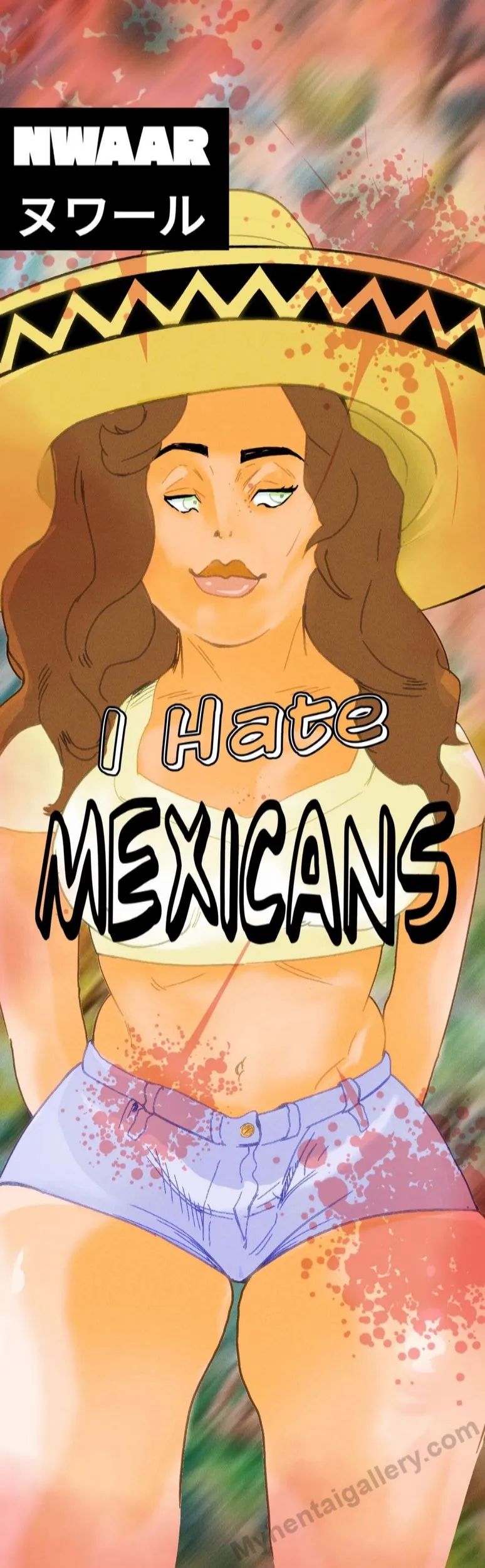I Hate Mexicans porno comics Cover