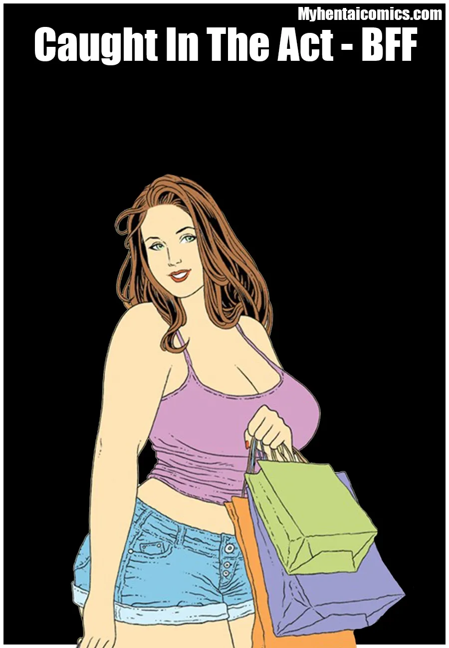 Caught In The Act - BFF porno comics Cover
