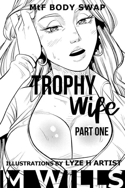 Trophy Wife 1 porno comics