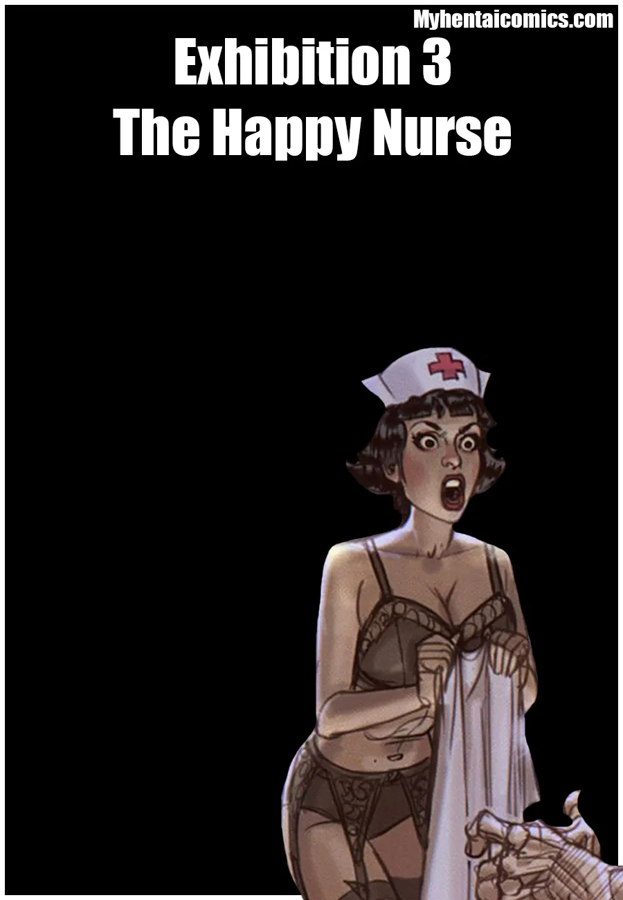 Exhibition 3 - The Happy Nurse porno comics