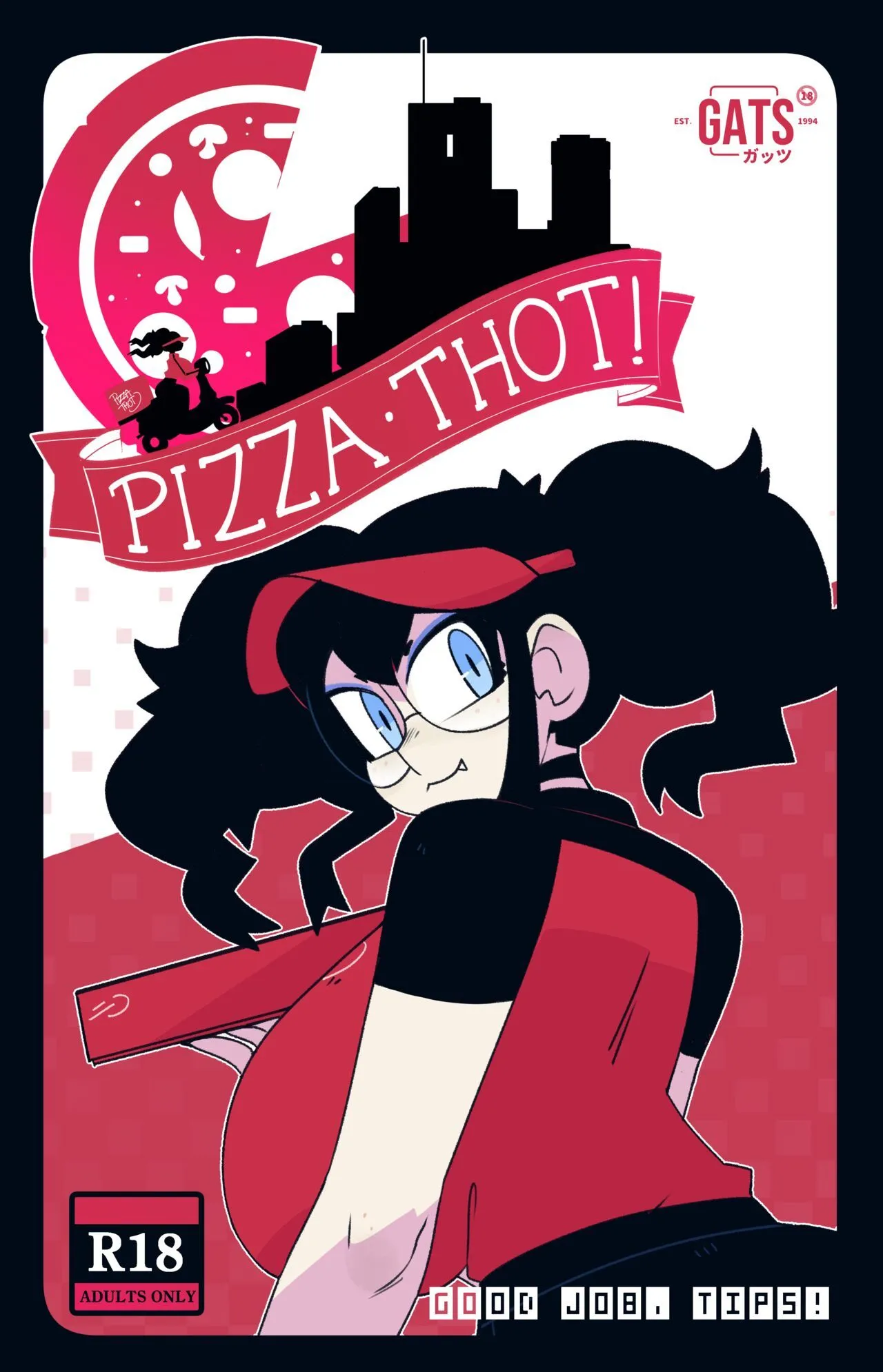 Pizza Thot - Good Job, Tips porno comics