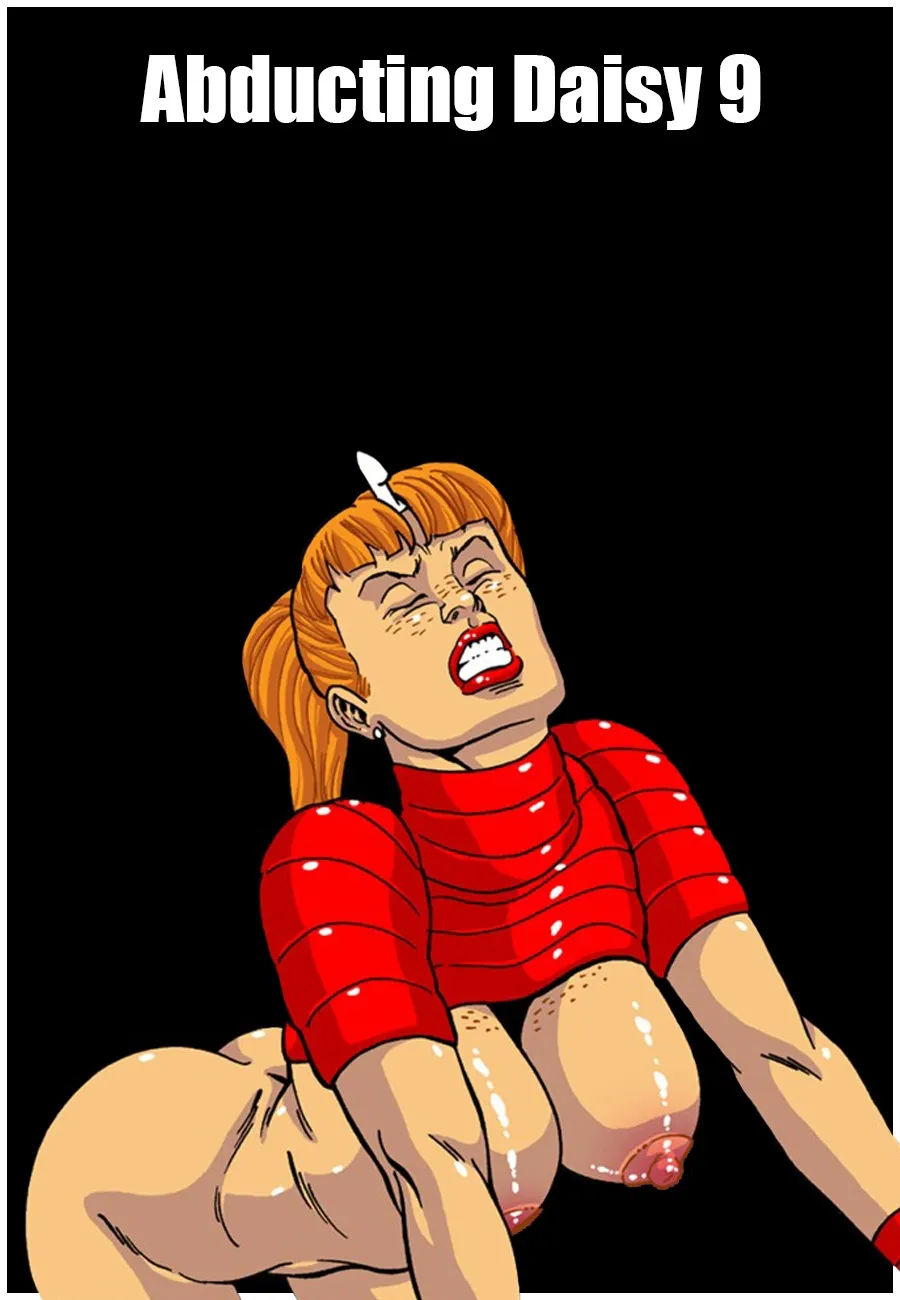 Abducting Daisy 9 porno comics Cover