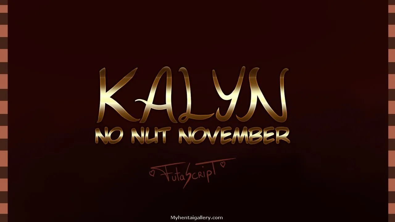 Kalyn - No Nut November 2022 porno comics