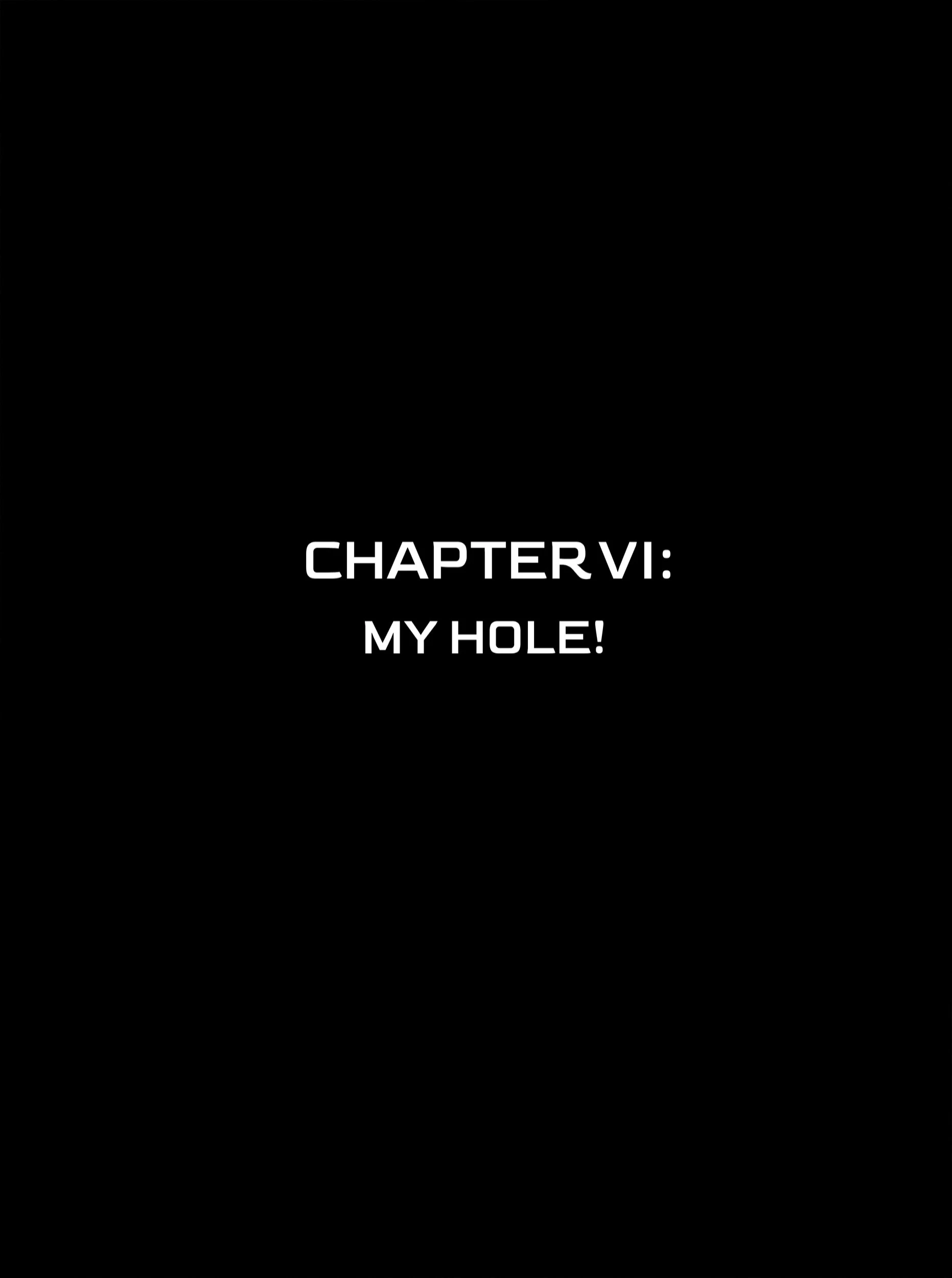 The Pathetic Life Of Erik Van Skellen 2 - Part 6 - My Hole! porno comics