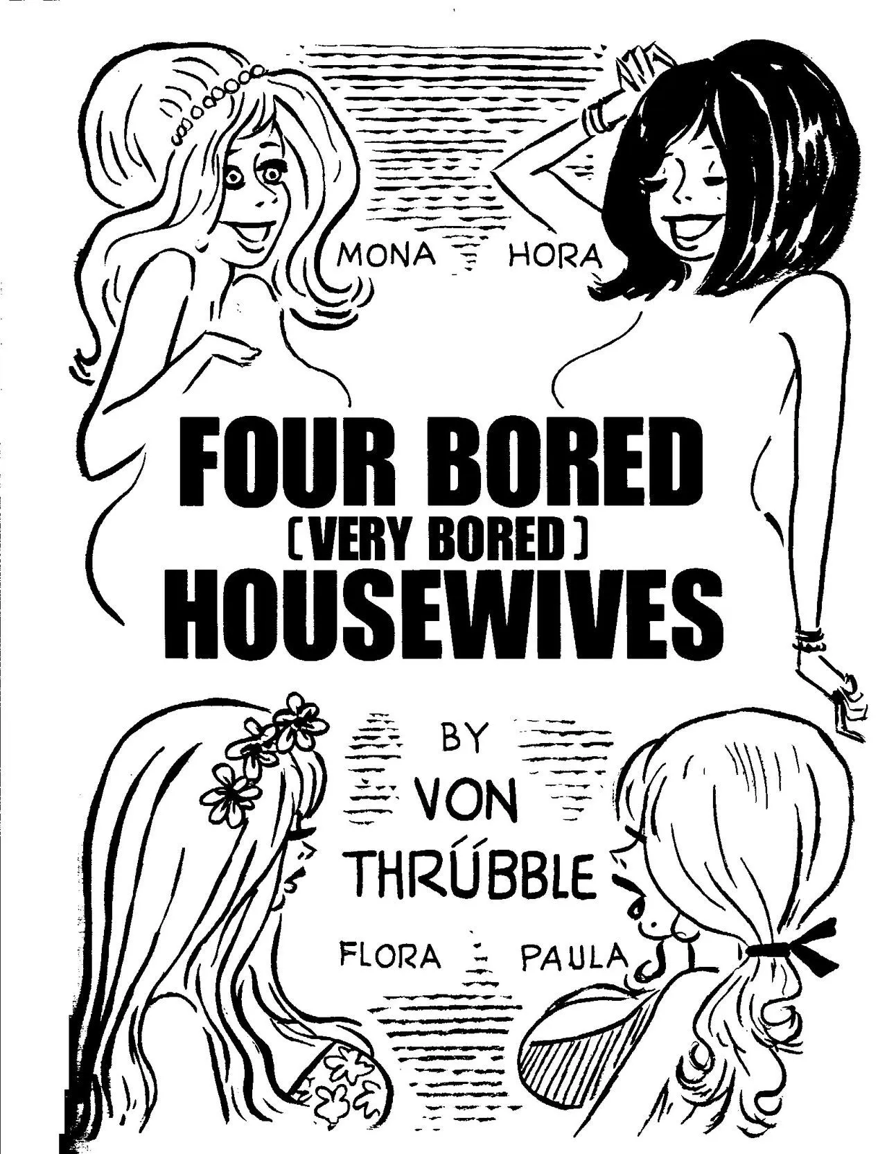 Four Very Bored Housewives 13 - Mona And Her Neighbors porno comics