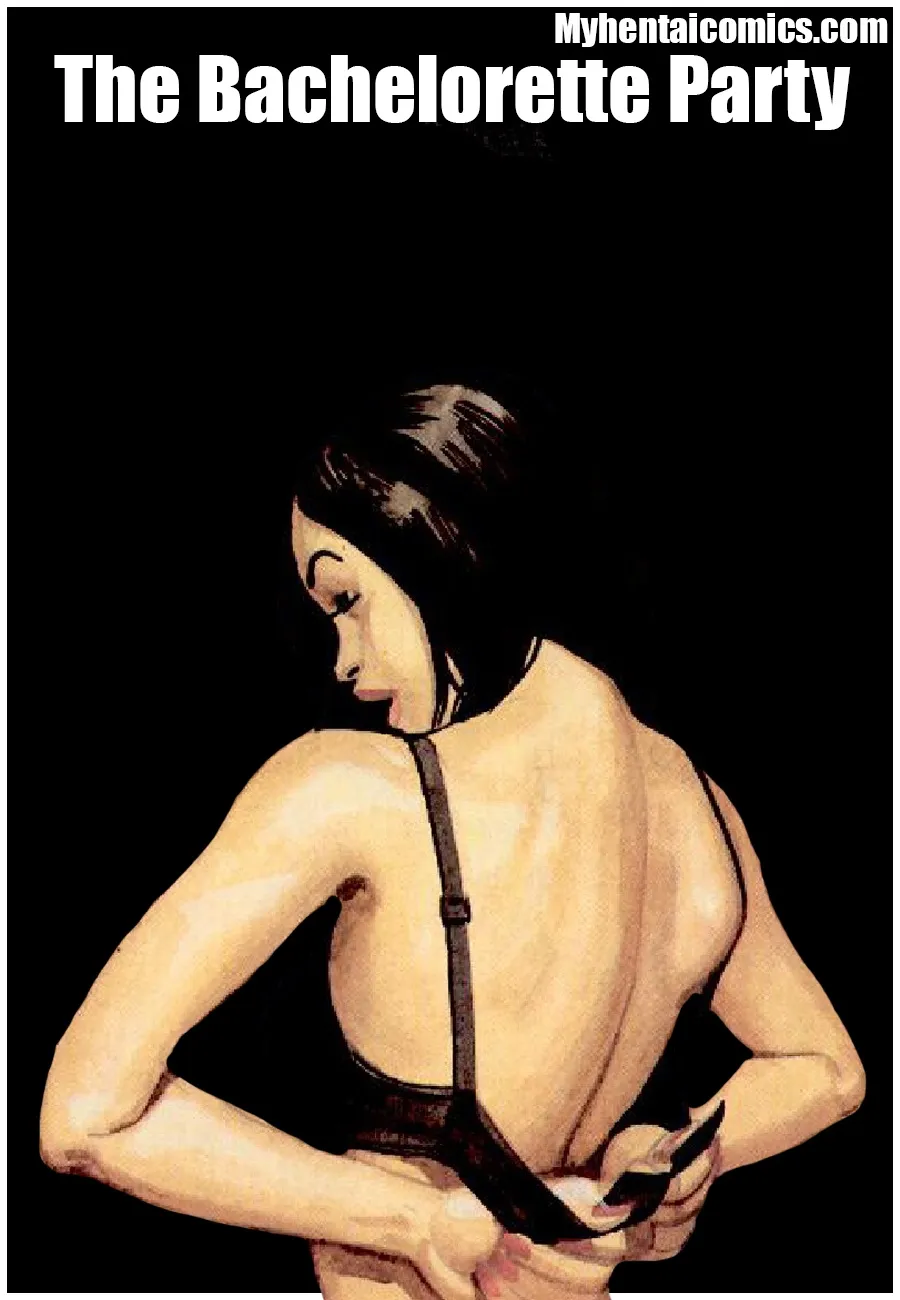 The Bachelorette Party! porno comics