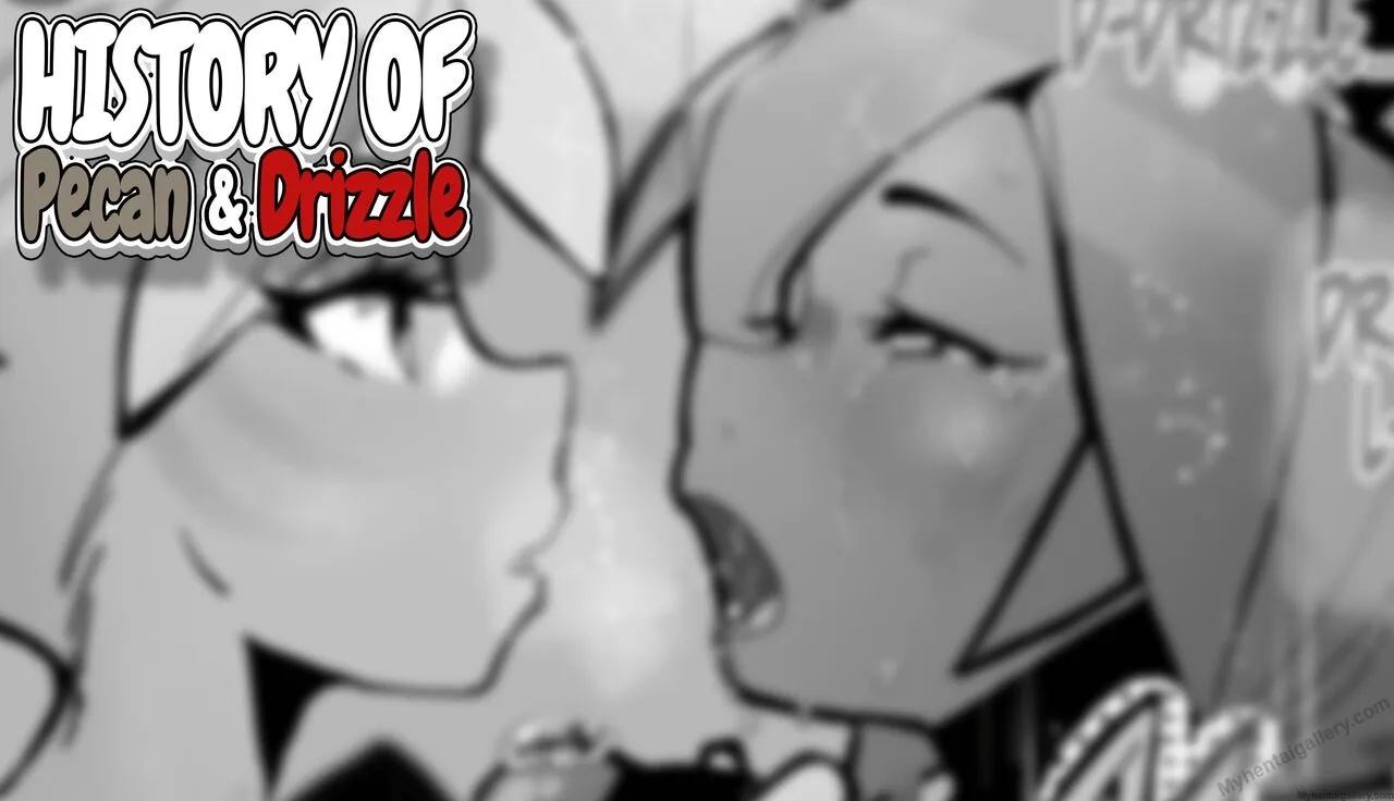 History Of Pecan & Drizzle porno comics