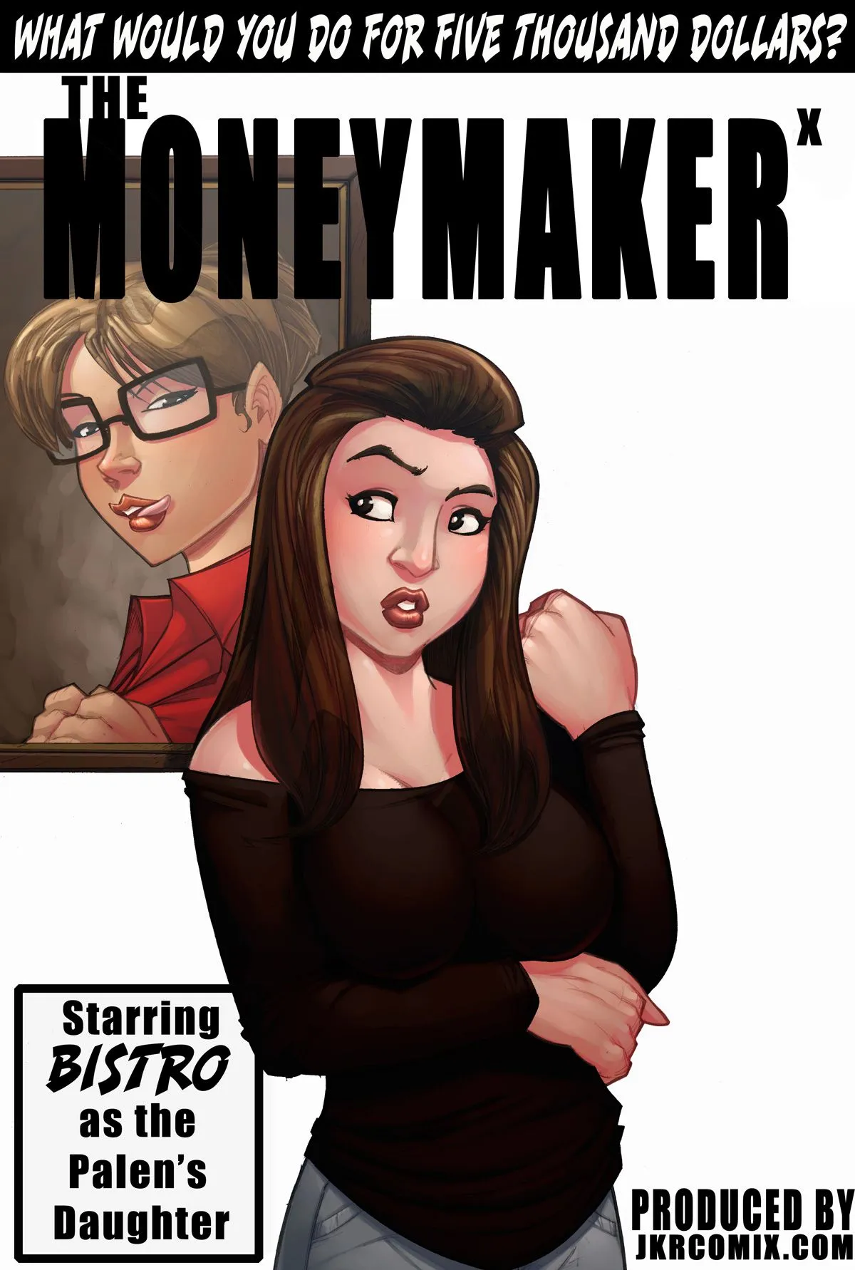 The Moneymaker 10 porno comics Cover