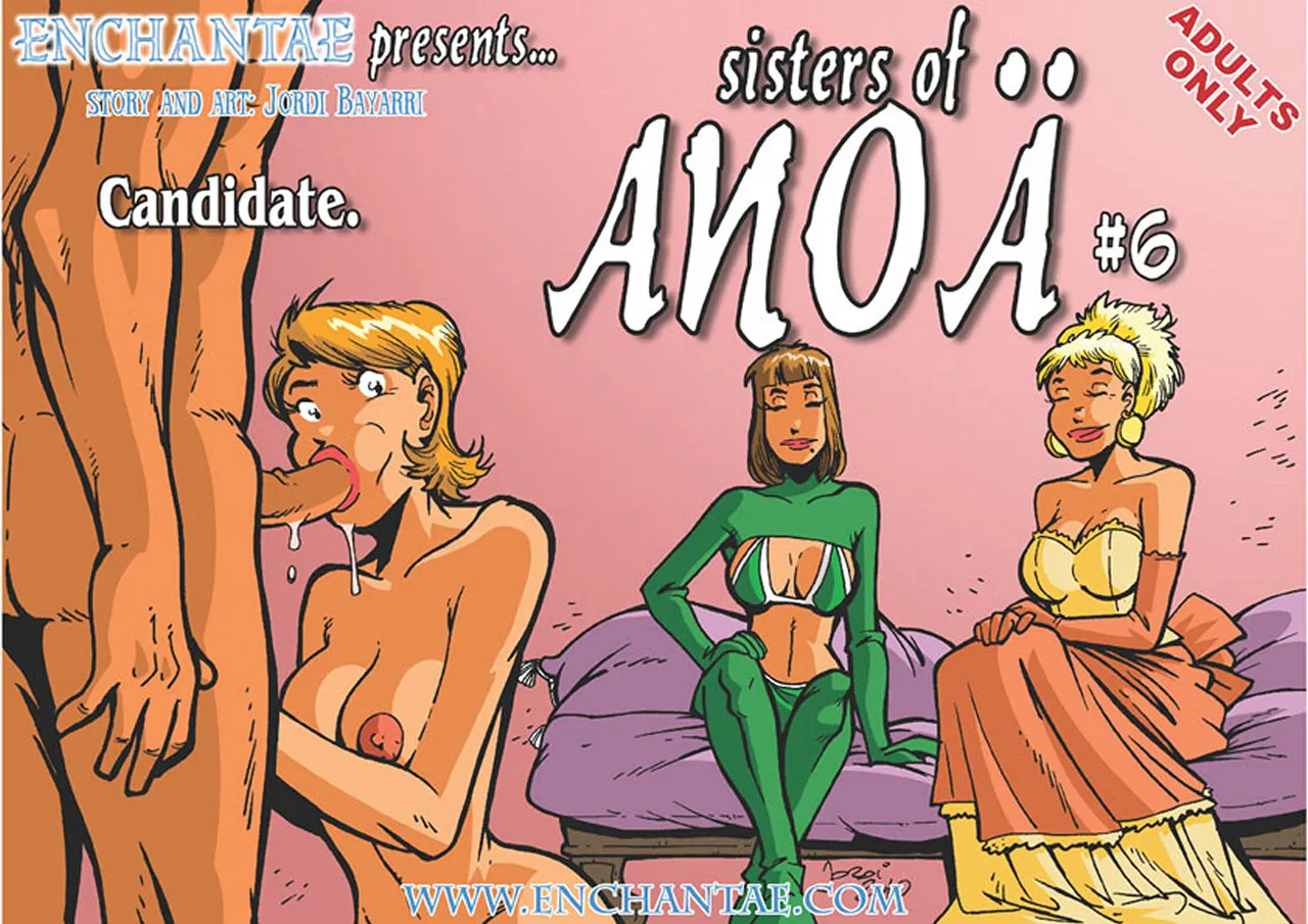 Sisters Of Anoa 6 - Candidate porno comics