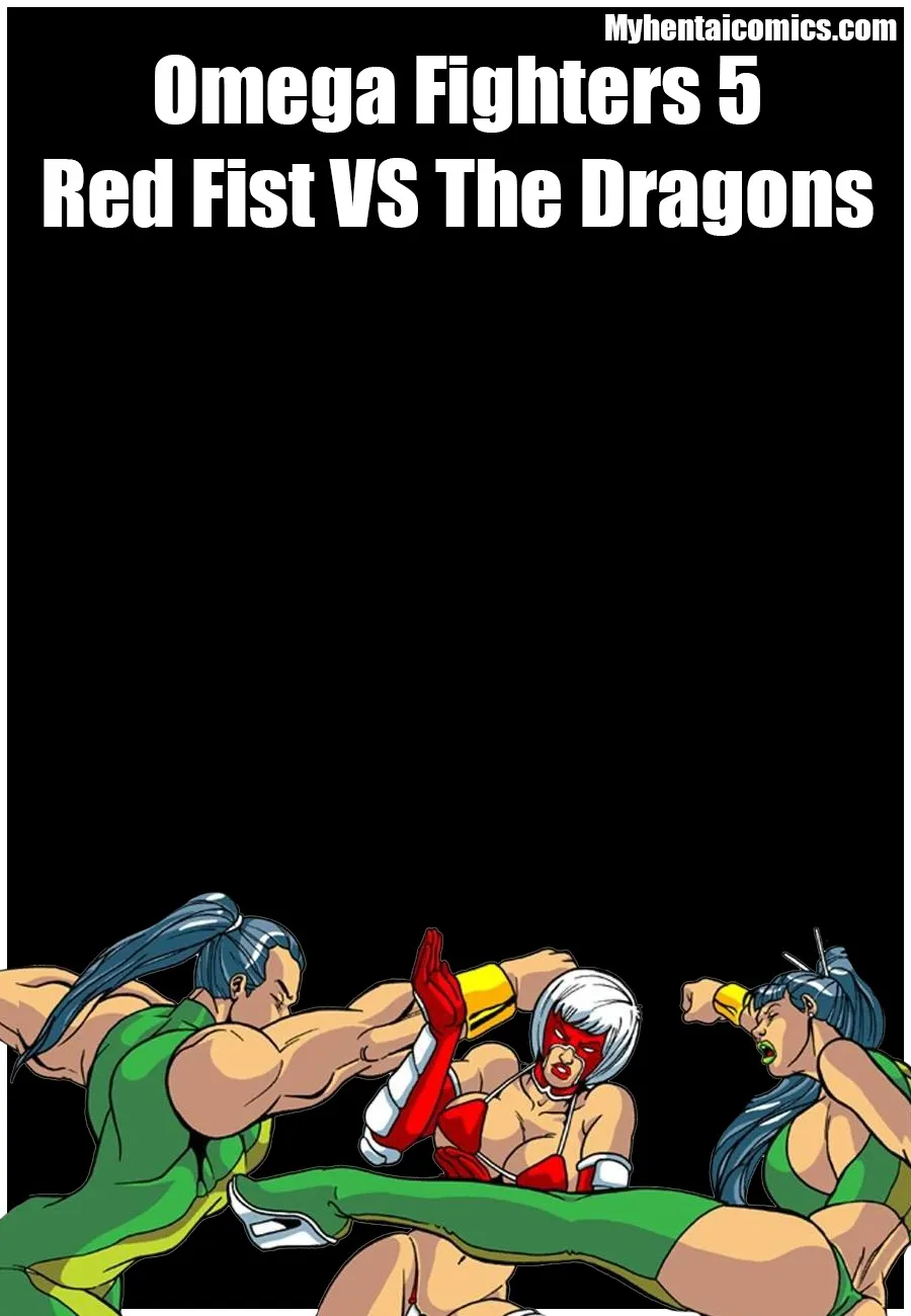 Omega Fighters 5 - Red Fist Vs The Dragons porno comics